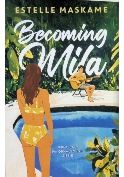 Becoming Mila