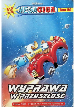 Mega Giga Tom 50  Wyprawa w przyszłość