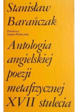 Antologia angielskiej poezji metafizycznej XVII stulecia