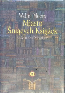 Miasto Śniących Książek