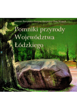 Pomniki przyrody Województwa Łódzkiego