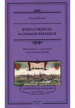 Księga trzecia o cudach wielkich