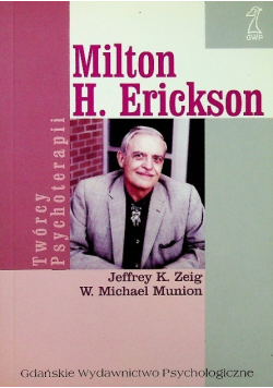 Milton H Erickson