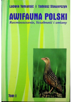 Awifauna Polski Rozmieszczenie liczebność i zmiany Tom 2