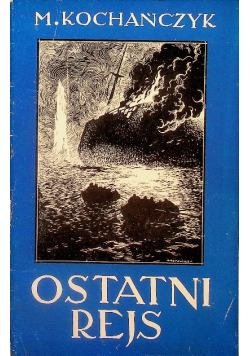 Ostatni rejs 1945 r.