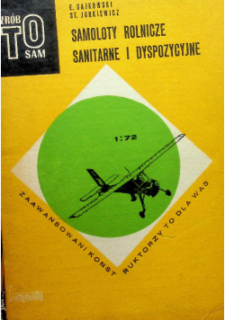 Samoloty Rolnicze Sanitarne i Dyspozycyjne 1 72