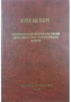 Historyczne doświadczenie budownictwa partii pracy Korei