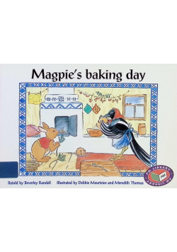 Magpie's Baking Day