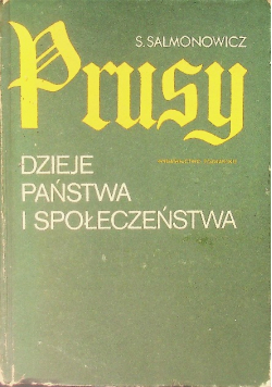 Prusy Dzieje państwa i społeczeństwa