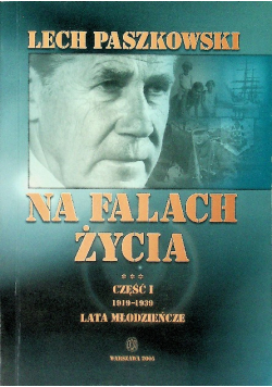Na falach życia Część I