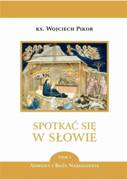 Spotkać się w sowie Adwent i Boże Narodzenie