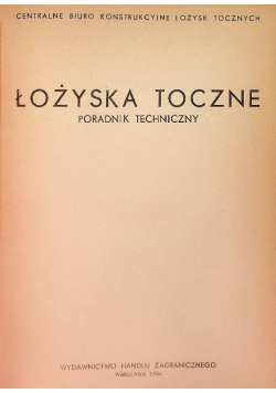 Łożyska toczne poradnik techniczny