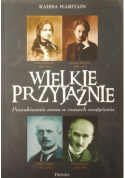 Wielkie przyjaźnie