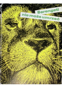 Serengeti nie może umrzeć