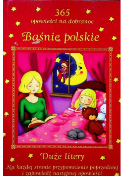 Baśnie polskie 365 opowieści na dobranoc