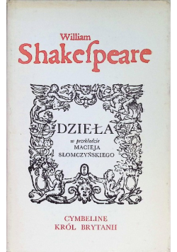 Shakespeare Dzieła Cymbeline Król Brytanii