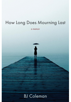 How Long Does Mourning Last