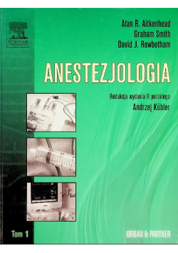 Anestezjologia Tom 1