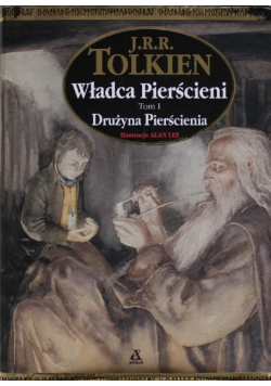 Władca Pierścieni Tom I Drużyna Pierścienia
