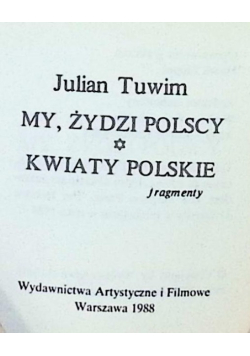 My Żydzi polscy Kwiaty polskie