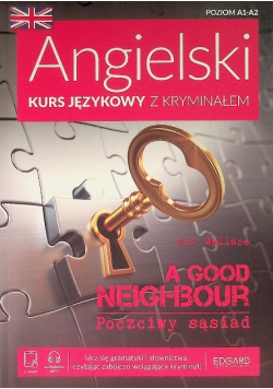 Angielski Kurs językowy z kryminałem A Good Neighbour Poczciwy sąsiad