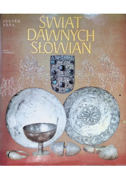 Świat dawnych Słowian