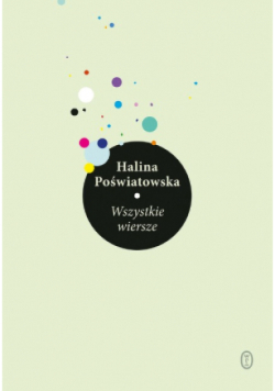Poświatowska Wszystkie wiersze