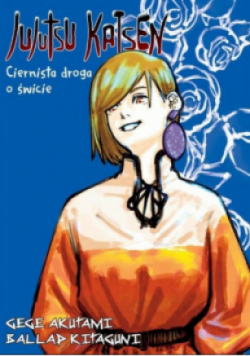 Jujutsu Kaisen Light Novel Ciernista Droga o Świcie