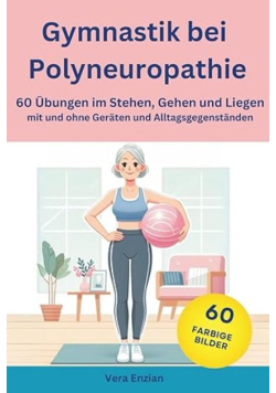 Gymnastik bei Polyneuropathie