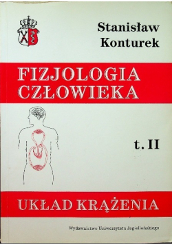 Fizjologia człowieka Tom II Układ krążenia