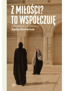 Z miłości? To współczuję