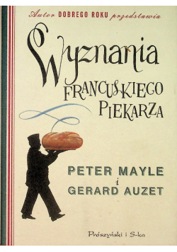 Wyznania francuskiego piekarza