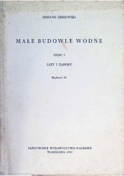 Małe budowle wodne Część I