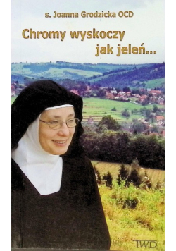 Chromy wyskoczy jak jeleń
