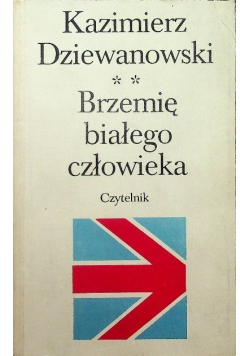 Brzemię białego człowieka Tom II