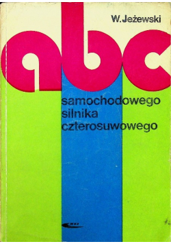 ABC samochodowego silnika czterosuwowego