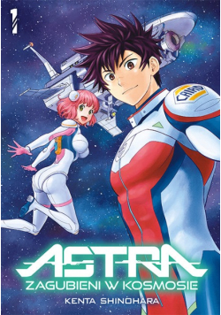 Astra. Zagubieni W Kosmosie Tom 1