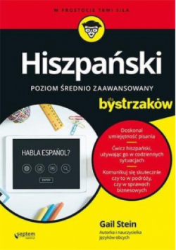 Hiszpański dla bystrzaków. Poz średniozaawansowany