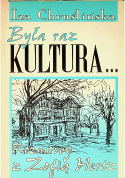Była raz Kultura