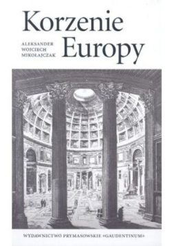 Korzenie Europy