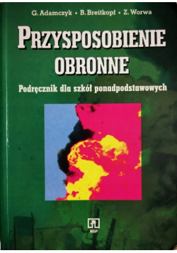 Przysposobienie obronne. Podręcznik dla szkół ponadpodstawowych