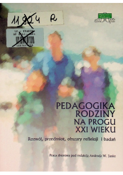 Pedagogika rodziny na progu XXI wieku