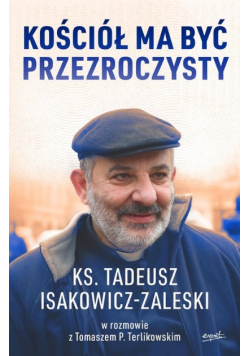 Kościół ma być przezroczysty