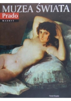 Muzea Świata Prado Madryt