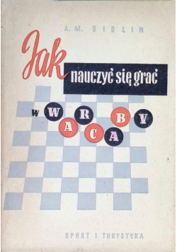 Jak nauczyć się grać w warcaby