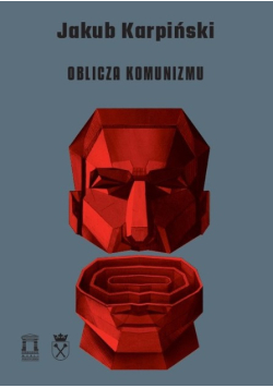Oblicza Komunizmu
