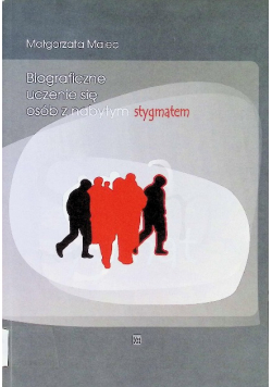 Biograficzne uczenie się osób z nabytym stygmatem