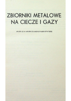 Zbiorniki metalowe na ciecze i gazy