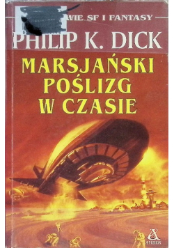 Marsjański poślizg w czasie