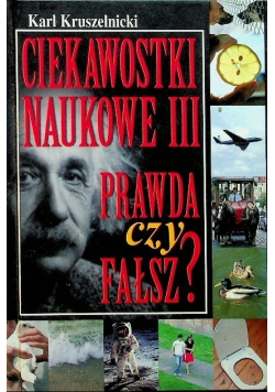 Ciekawostki naukowe III